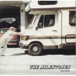 The Milestones : Souvenirs